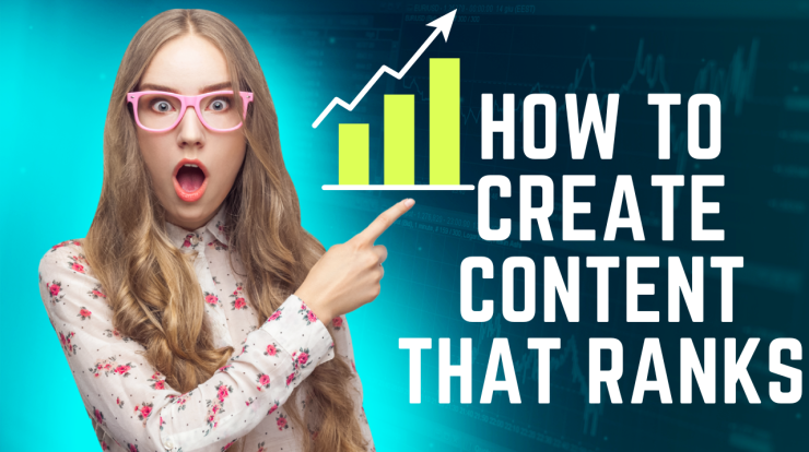 How to Create Content that Ranks
