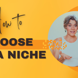 How to choose a niche